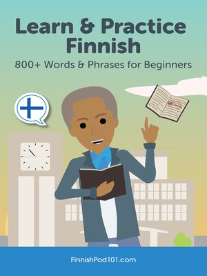 cover image of Learn & Practice Finnish: 800+ Words & Phrases for Beginners